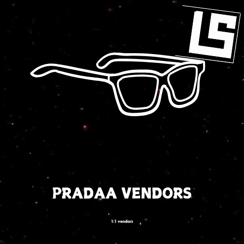 PRADAA GLASSES VENDORS